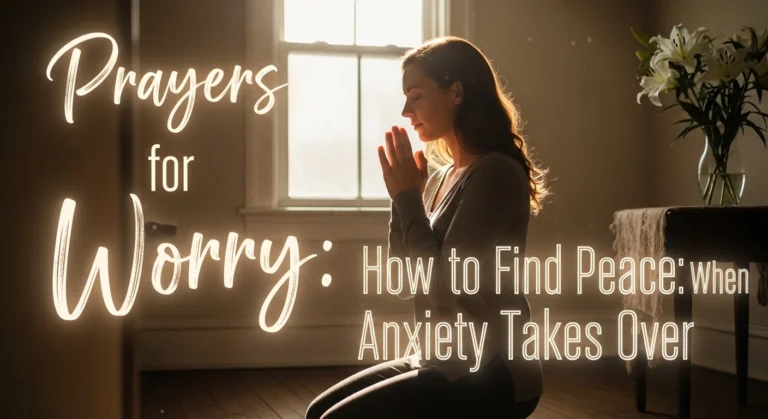 Prayers for Worry