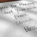Prayers for Monday to Start Your Week with Peace, Strength, bless