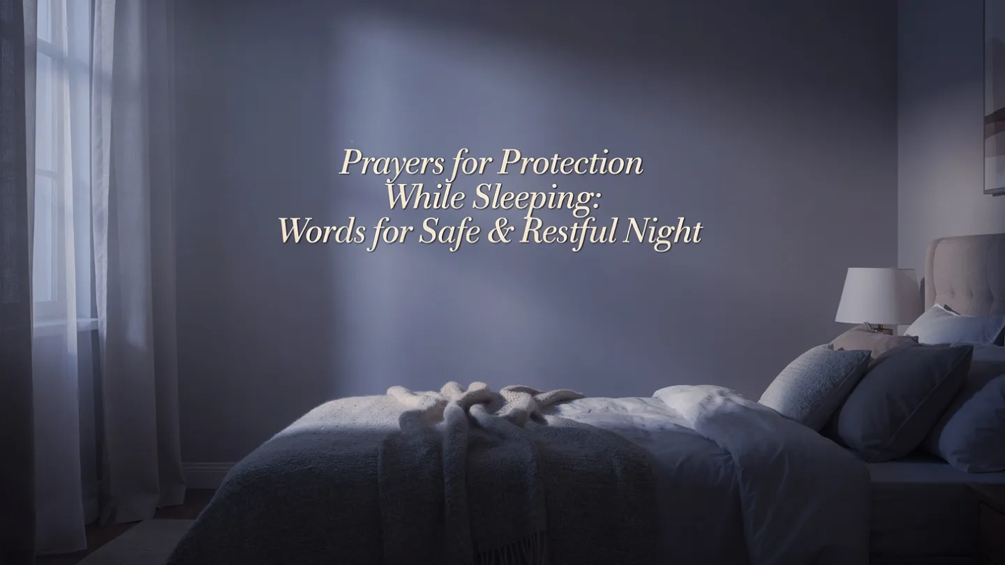 Prayers for Protection While Sleeping